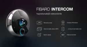 Fibaro Intercom: Inteligentný videovrátnik, ktorý má vašu domácnosť dokonale pod palcom